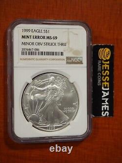 1999 $1 American Silver Eagle Ngc Mint Error Ms69 Minor Obverse Struck Thru