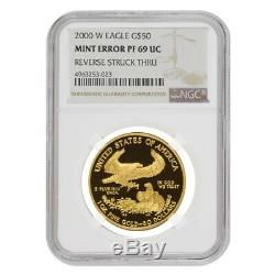 2000 W 1 oz $50 Proof Gold American Eagle NGC PF 69 UCAM Mint Error Rev Struck