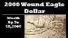 2000 Wounded Eagle Dollar Still Being Found In Change