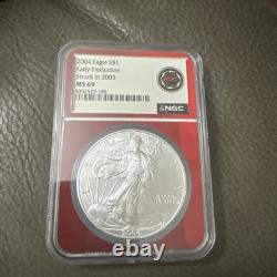 2004 Early Production Silver Eagle struck in 2003 MS69
