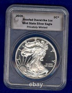 2009 Daniel Carr Proofed Overstrike 1 oz Silver Eagle (DC Moonlight Mint)