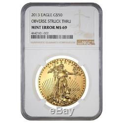 2013 1 oz $50 Gold American Eagle NGC MS 69 Mint Error (Obv Struck Thru)