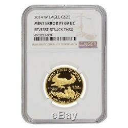 2014 W 1/2 oz $25 Proof Gold American Eagle NGC PF 69 Mint Error Rev Struck Thru