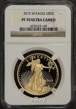2015-W G$50 1 oz GOLD AMERICAN EAGLE COIN NGC PROOF 70 ULTRA CAMEO LOT#R657