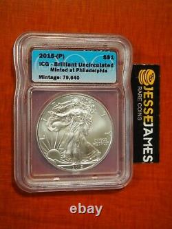 2015 (p) Silver Eagle Icg Bu'minted At Philadelphia' Mint Mintage 79,640