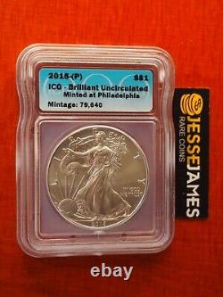 2015 (p) Silver Eagle Icg Bu'minted At Philadelphia' Mint Mintage 79,640