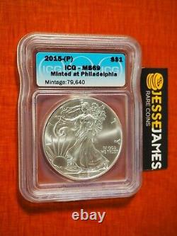 2015 (p) Silver Eagle Icg Ms69 Minted At Philadelphia Mint Mintage 79,640 Blue