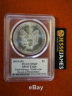 2015 (p) Silver Eagle Pcgs Ms69 Mercanti Struck At Philadelphia Mint 79,640 Rare