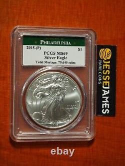 2015 (p) Silver Eagle Pcgs Ms69 Struck At Philadelphia Mint Green Label