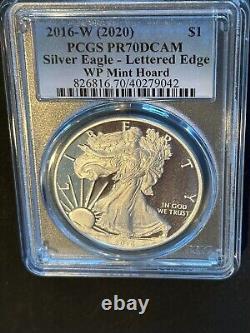 2016 W (2020) $1 Proof Silver Eagle Lettered Edge PCGS PR70 DCAM WP- Mint Hoard