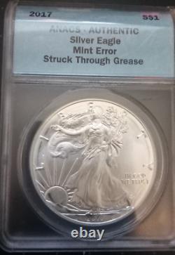 2017 American $1 Silver Eagle ANACS Mint Error Struck Through Grease RARE