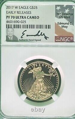 2017-W American Gold Eagle Set NGC PF70 EARLY RELEASE US Mint Dir. Ed Moy Signed