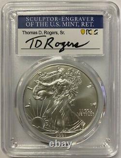 2021 Silver Eagle PCGS MS70 First Day of Issue T. D. Rogers Signed