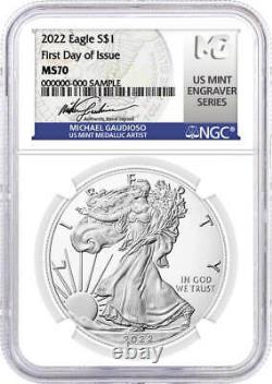 2022 $1 Silver Eagle NGC MS70 First Day of Issue Gaudioso U. S. Mint Engraver