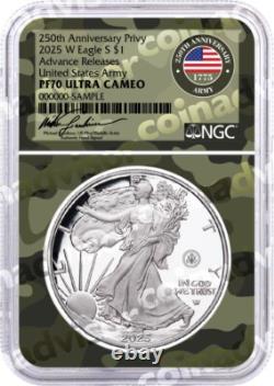 2025 W Silver Eagle 250th Anniv U. S. Army Privy NGC PF70 UCAM Advance Releases