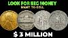 3 Million Dollar Top 10 Super Rare Usa Coins Worth Millions Of Dollars
