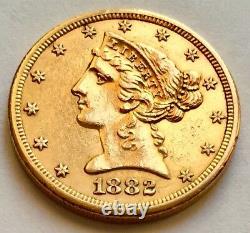 Uncirculated 1882 American Gold Half Eagle Coin Liberty Head San Francisco Mint