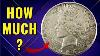 You Won T Believe What These Silver Peace Dollar Coins Are Worth Dollars To Look For