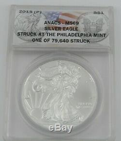 2015 P American Eagle Argent Anacs Ms69 Frappé À La Monnaie De Philadelphie 1of79640