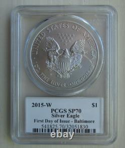 2015-W Aigle d’argent brillant PCGS SP70 FDOI Baltimore Mercanti