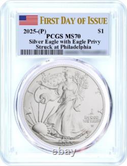 2025 (P) 1 $ 1oz Aigle en Argent avec Privy Aigle PCGS MS70 Première Jour d'Émission Drapeau