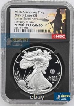 2025-S Preuve 1 $ 250e NAVY US Privy Silver Eagle NGC PF70 UC PREMIER JOUR Vente anticipée