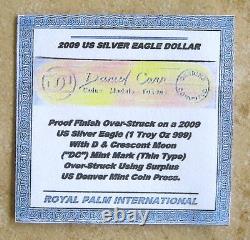 Complétez votre collection de 36 ans de preuve de l'aigle en argent héraldique avec cette preuve de DC de 2009.